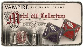 [Vampire: The Masquerade] Vampire: The Masquerade & Dice Envy - Metal d10 Collection