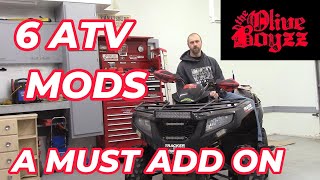 6 Atv Mods: A must have for your  rides. Tips and Tricks For Your atv. 