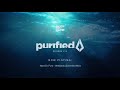 Nora En Pure - Purified Radio Episode 212