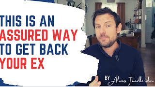 How To Get Back Your Ex | Forget The Law of Attraction