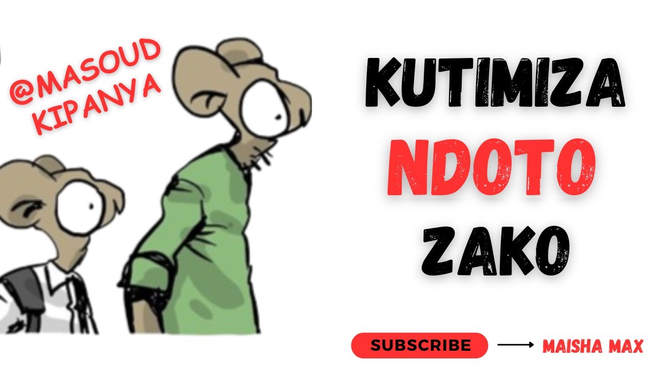 KUTIMIZA NDOTO ZAKO - MASOUD KIPANYA