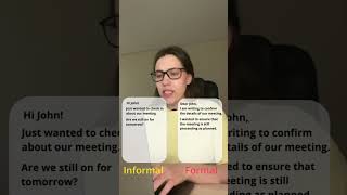 Informal VS formal writing. English for emails