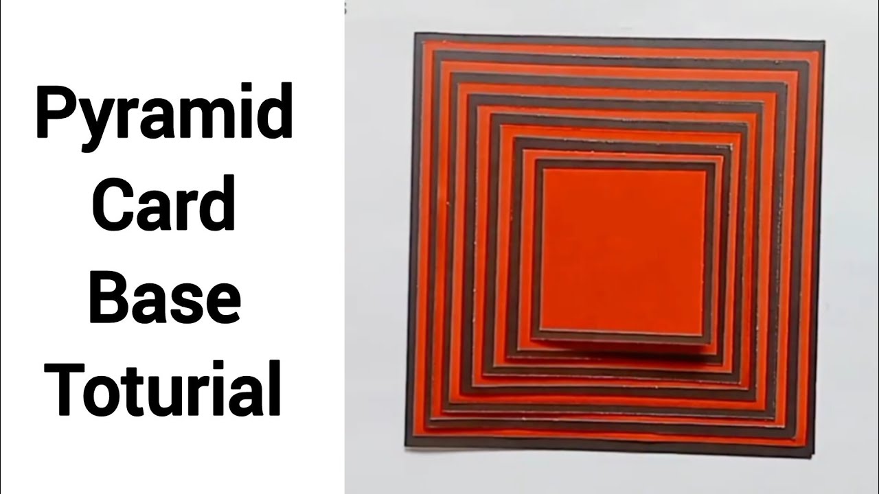 How to make Pyramid Card Base Toturial | Pyramid Card | Maze Card ...