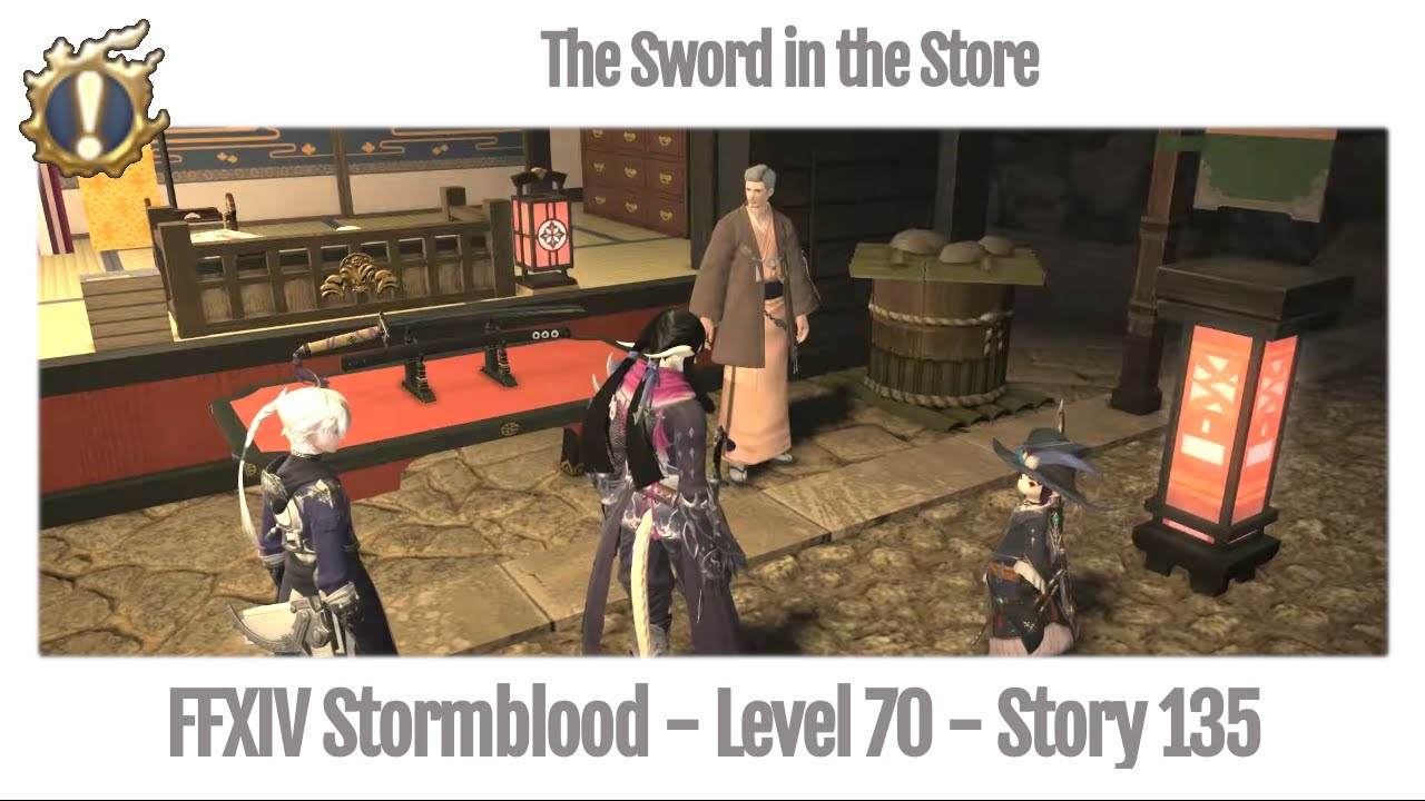 FFXIV The Sword in the Store - Story 0556 - Stormblood - YouTube