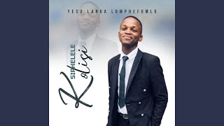 Yesu Langa Lomphefumlo