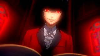 kakegurui Girls (welcome too the Circus) Amv