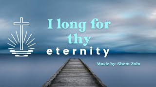 I Long for thy Eternity w/Lyrics | NAC Zambia.