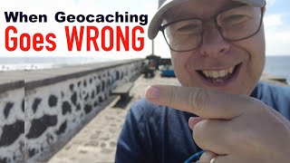 Geocaching Gone wrong / FTF Fail / Caching in Lanzarote