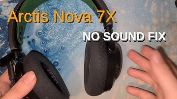 No sound when connected to PC dongle SteelSeries Arctis Nova 7X Wireless Windows and Linux