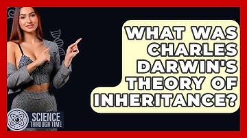 What Was Charles Darwin
