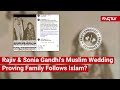 FACT CHECK: Does Viral Pic Show Rajiv &amp; Sonia Gandhi's Muslim Wedding Proving Family Follows Islam?