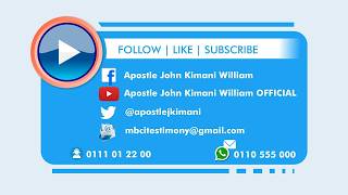 Praying for those in Leadership || Apostle John Kimani William