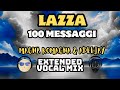 Lazza - 100 Messaggi (Magna Romagna & Adeejay Extended Vocal Mix)