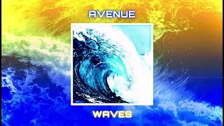 Avenue Music - Waves | Audio |