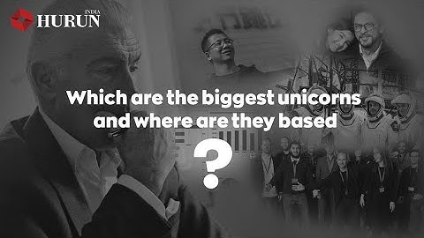 Top Unicorns of the world