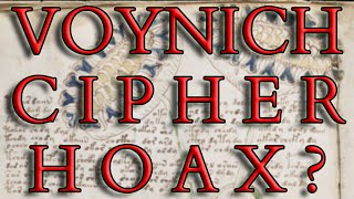 Is the Voynich Manuscript an Elaborate Medieval Hoax?