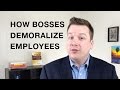 How Bosses Demoralize Employees - Your Practice Ain’t Perfect - Joe Mull