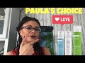 Paula’s Choice Products I’ve tried and love