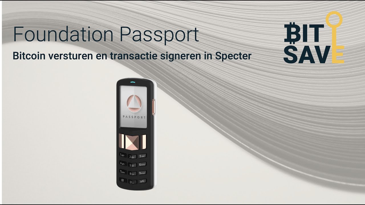 Bitcoin versturen en signeren Foundation Passport | Bitsave