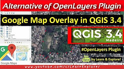 Openlayers Plugin in QGIS 3.4 | Overlay Google Map Satellite in QGIS 3.4 - Durasi: 4.33. 