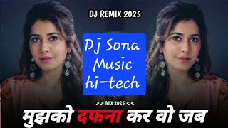 Download Lagu Mujhko Dafna Kar Wo Jab (( Dj Remix )) Wapas Jayenge 💗 Old Is Gold _ Hindi Sad Song 2025_Mix By Dj MP3 Download Lagu Mujhko Dafna Kar Wo Jab (( Dj Remix )) Wapas Jayenge 💗 Old Is Gold _ Hindi Sad Song 2025_Mix By Dj MP3