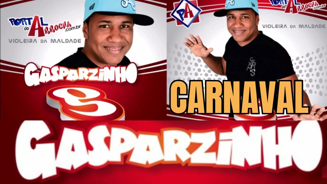 Gasparzinho as mais tocadas do carnaval