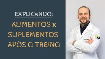ALIMENTOS OU SUPLEMENTOS APÓS O TREINO?