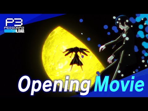 Persona 3 Reload - Opening Video