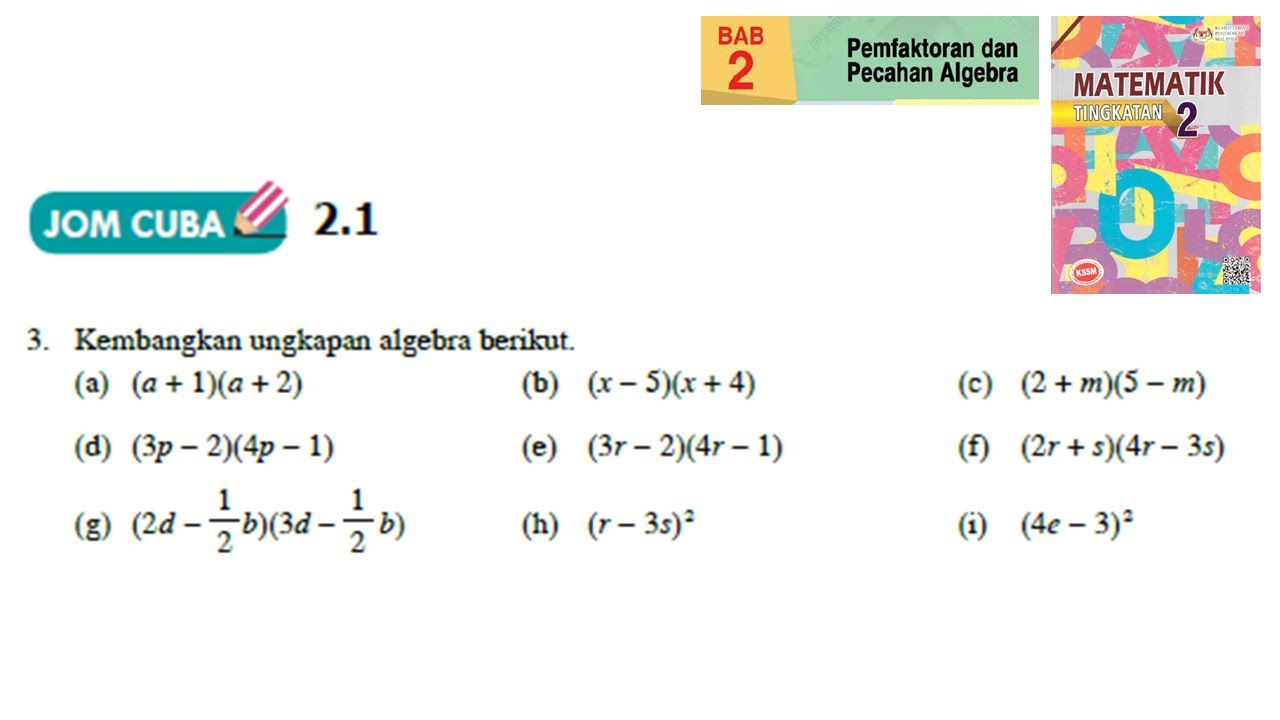 Kssm Matematik Tingkatan 2 Bab 2 Pemfaktoran Dan Pecahan Algebra Jom Cuba 2 1 No3 Buku Teks Form 2 Youtube