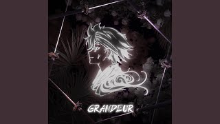 Grandeur (