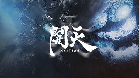 Thumbnail of LAY - 开天(Kai Tian) (Official Music Video)