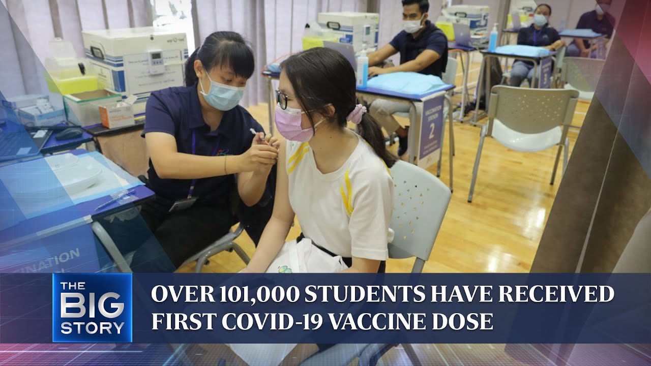 Over 101,000 students have received first Covid-19 vaccine dose | THE BIG STORY