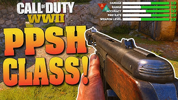 THIS "PPSH" CLASS SETUP IS INSANELY BROKEN! - BEST PPSH CLASS SETUP! (Call of Duty: World War 2)