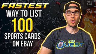 The FASTEST Way to List 100 Sports Cards on eBay