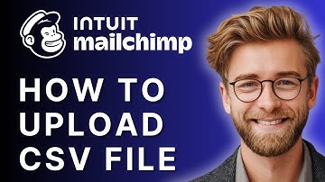 How to Upload CSV File in Mailchimp | Step-by-Step Tutorial 2025