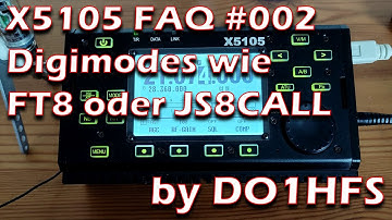 FAQ #002 Xiegu X5105: Einstellungen für Digimodes wie FT8 oder JS8CALL