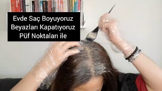 Püf Noktaları Ile Evde Saç Boyama Beyazları Kapatıyoruz