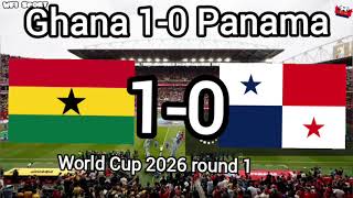 ⚽🔥🇬🇭 GHANA 1-0 PANAMA 🇵🇦⚡ – THE NIGHT A YOUNG HERO CHANGED EVERYTHING 🌟 | FIFA WORLD CUP 2026 🏆🌍