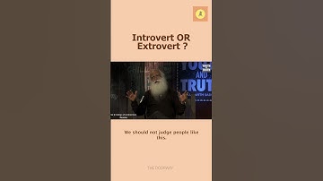 You are more than introvert or extrovert. #sadhguru # wisdom #consciousplanet
