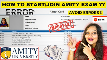 How to Start Amity Online Exam🔥the Right Way✅! Avoid these ERRORS & Mistakes❌