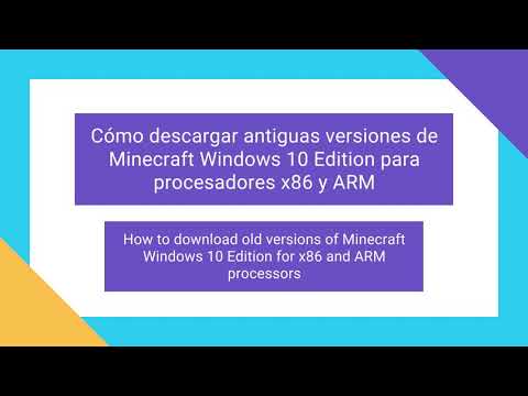 Minecraft Windows 10 Edition Appx (x86, ARM) old versions archive / versiones antiguas