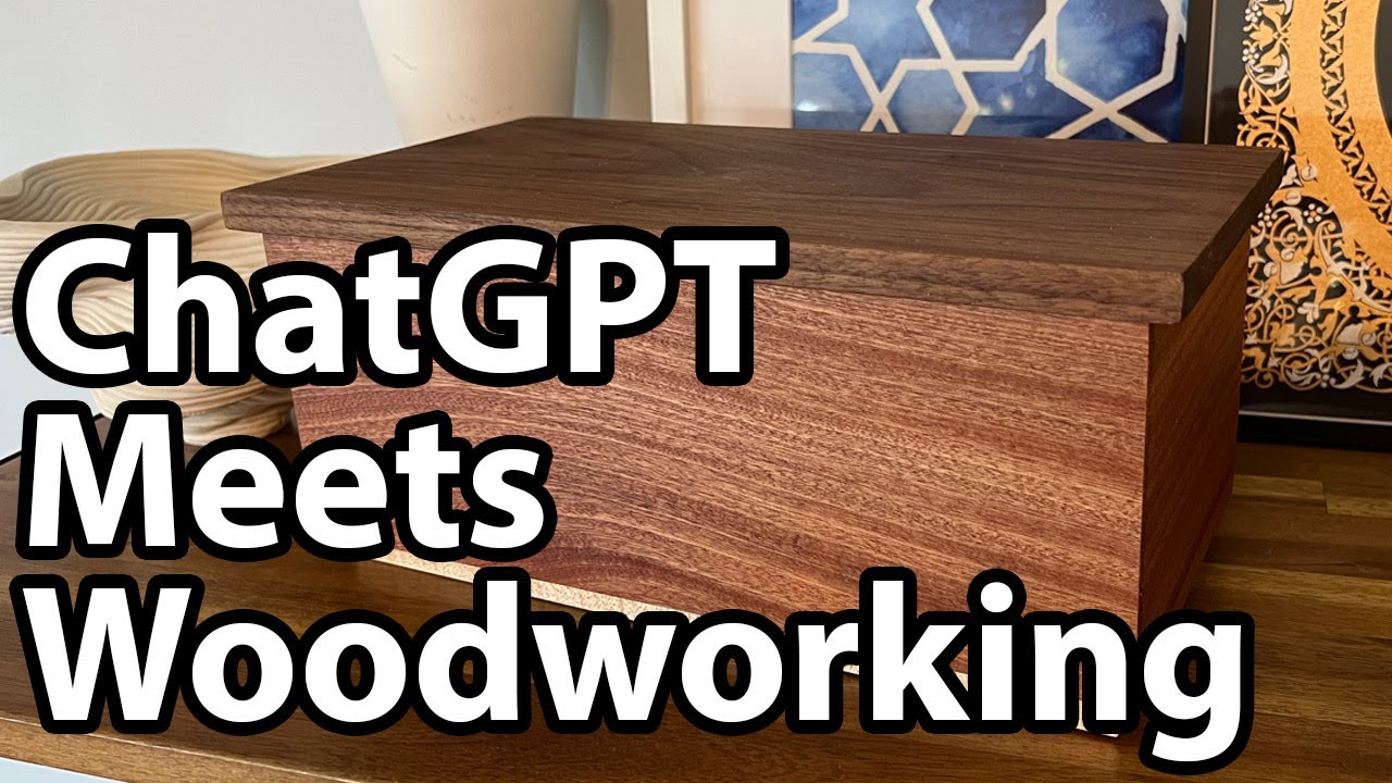 AI Meets Woodworking: Building the First-Ever ChatGPT-Designed Hardwood Keepsake Box!