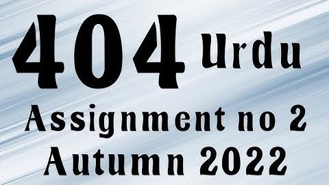 AIOU Code 404 Solved Assignment No.2 Autumn 2022 #aiou #aiousolveassignments