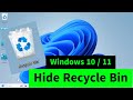 Hide Recycle Bin Easily in Windows 10 / 11
