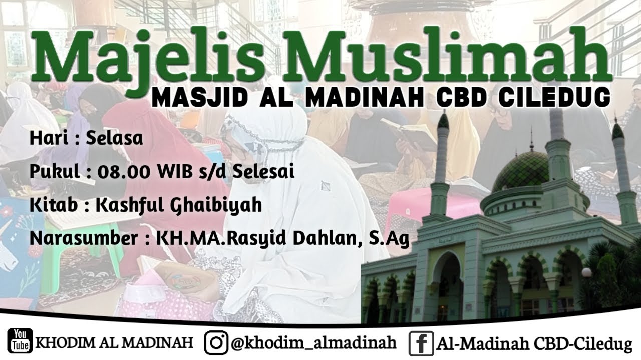 🔴(LIVE) Majelis Muslimah Masjid Al Madinah CBD Ciledug Bersama Opah Haji