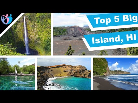 Top 5 Things to Do in Big Island, Hawaii | Best Place to See in Hawaii Big Island