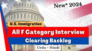 New* F Category Clearing Backlog Islamabad Interview Letters | US Immigration | RKH | Pakistan