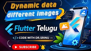 dynamic data and different images load #14th flutter telugu videos | Dynamic Data |Flutter