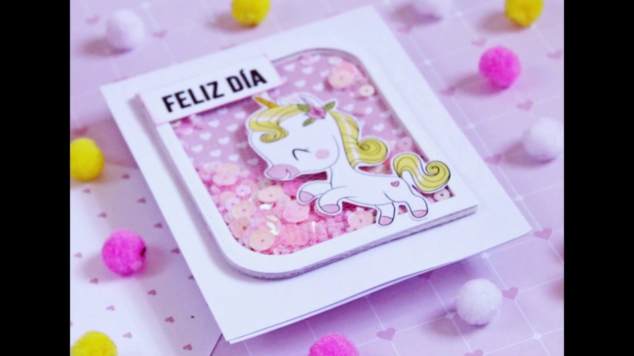 Tutorial shaker unicornio scrapbooking tiendas