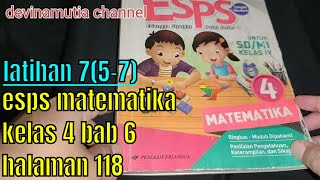 esps matematika kelas 4 bab 6 keliling dan luas bangun datar latihan 7(5-7) halaman 118